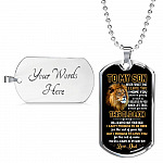 From Dad To My Son Never Forget That I Love You I Hope You Believe I Yourself Dog Tag Pendant Necklace - Dog Tag (Silver)