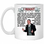 I Want Rustlers Cut Throats Murderers Hedley Lamarr Blazing Saddles Coffee Mug - Beer Stein - Water Bottle, White, 11 oz. White Mug