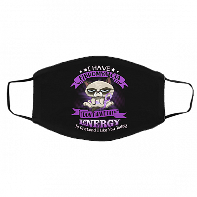 I Have Fibromyalgia I Don't Have The Energy To Pretend Washable Reusable Custom - Printed Cloth Face Mask Cover, Black, Cloth Face Cover – Medium/Large