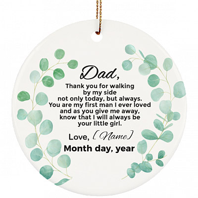 Personalized Christmas Ornament for Father from The Bride- Holiday Flat Circle Porcelain Ceramic Ornament, White, Ceramic Circle Ornament