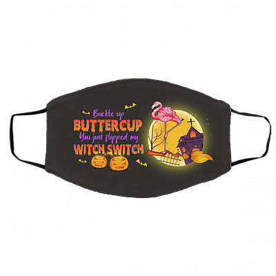Flamingo Halloween Buckle up Buttercup You Just Flipped My Witch Switch Washable Reusable Cloth Face Mask Cover, Black, Cloth Face Cover – Medium/Large