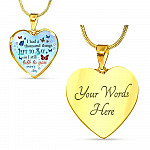 Butterfly I Had a Thousand Things Left to Say So I Still Talk to You Heart Pendant Necklace - Heart Luxury Necklace (Gold Plated) Butterfly I Had a Thousand Things Left to Say So I Still Talk to You Heart Pendant Necklace - Heart Luxury Necklace (Gold Plated)