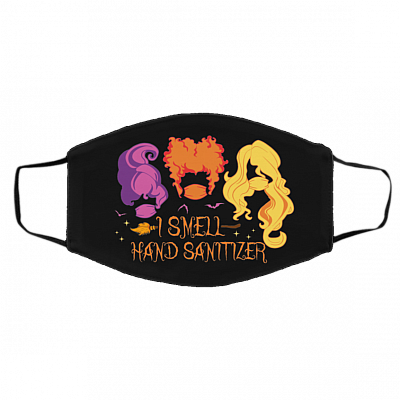 I Smell Hand Sanitizer Sanderson Sisters Washable Reusable Custom - Printed Cloth Face Mask Cover, Black, Cloth Face Cover – Medium/Large