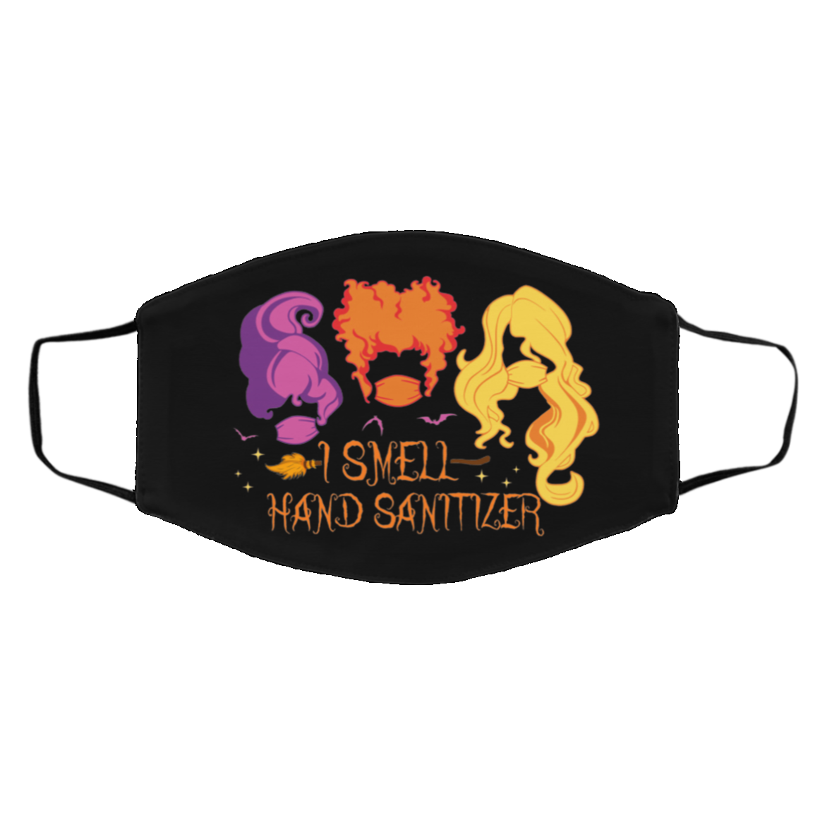 I Smell Hand Sanitizer Sanderson Sisters Washable Reusable Custom - Printed Cloth Face Mask Cover, Black, Cloth Face Cover – Medium/Large