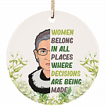 Women Belong Quote RBG Christmas Ornament - Ruth Bader Ginsburg Flat Circle Porcelain Ceramic Ornament, White, Ceramic Circle Ornament