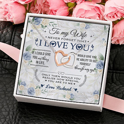 To My Wife Never Forget That I Love You Interlocking Hearts Pendant Necklace