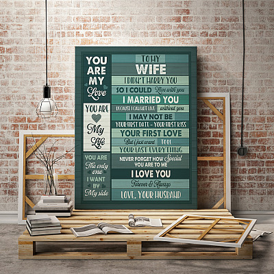 Alternative view of Husband To My Wife I Didn't Marry You So I Could Live With You Wrapped Framed Canvas Prints - Unframed Poster
