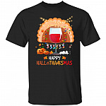 Happy HalloThanksMas Shirt - Funny Holiday Halloween Thanksgiving Christmas Shirt - Wine Turkey Shirt, Black, Unisex T-Shirt Happy HalloThanksMas Shirt - Funny Holiday Halloween Thanksgiving Christmas Shirt - Wine Turkey Shirt, Black, Unisex T-Shirt