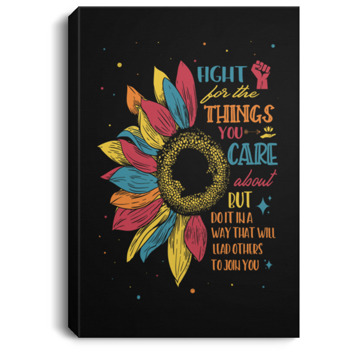 Ruth Fight For The Things You Care About Saying Sunflower Notorious RBG Quote Framed Canvas Unframed Poster, White, 0.75'' Framed Canvas Ruth Fight For The Things You Care About Saying Sunflower Notorious RBG Quote Framed Canvas Unframed Poster, White, 0.75'' Framed Canvas