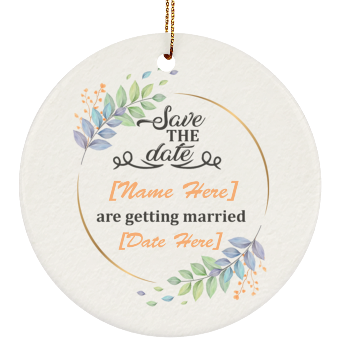 Personalized Save The Date We Are Getting Married Heart Porcelain Ceramic Ornament Keepsake - Wedding Gifts, White, Ceramic Circle Ornament