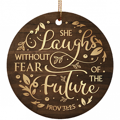 She Laughs Without Fear Of The Future Circle Porcelain Ceramic Ornament Keepsake, White, Ceramic Circle Ornament