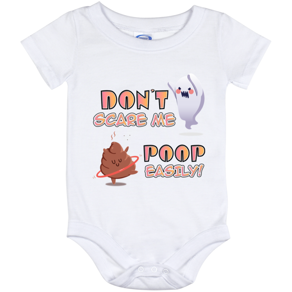 Don't Scare Me I Poop Easily Baby Onesie - Toddler Baby Infant Bodysuit, White, Baby Onesie - 12 Month