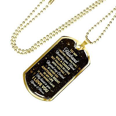 To My Husband Meeting You Was Fate But Falling In Love With You Was Beyond My Control Dog Tag Pendant Necklace - Dog Tag (Gold Plated)