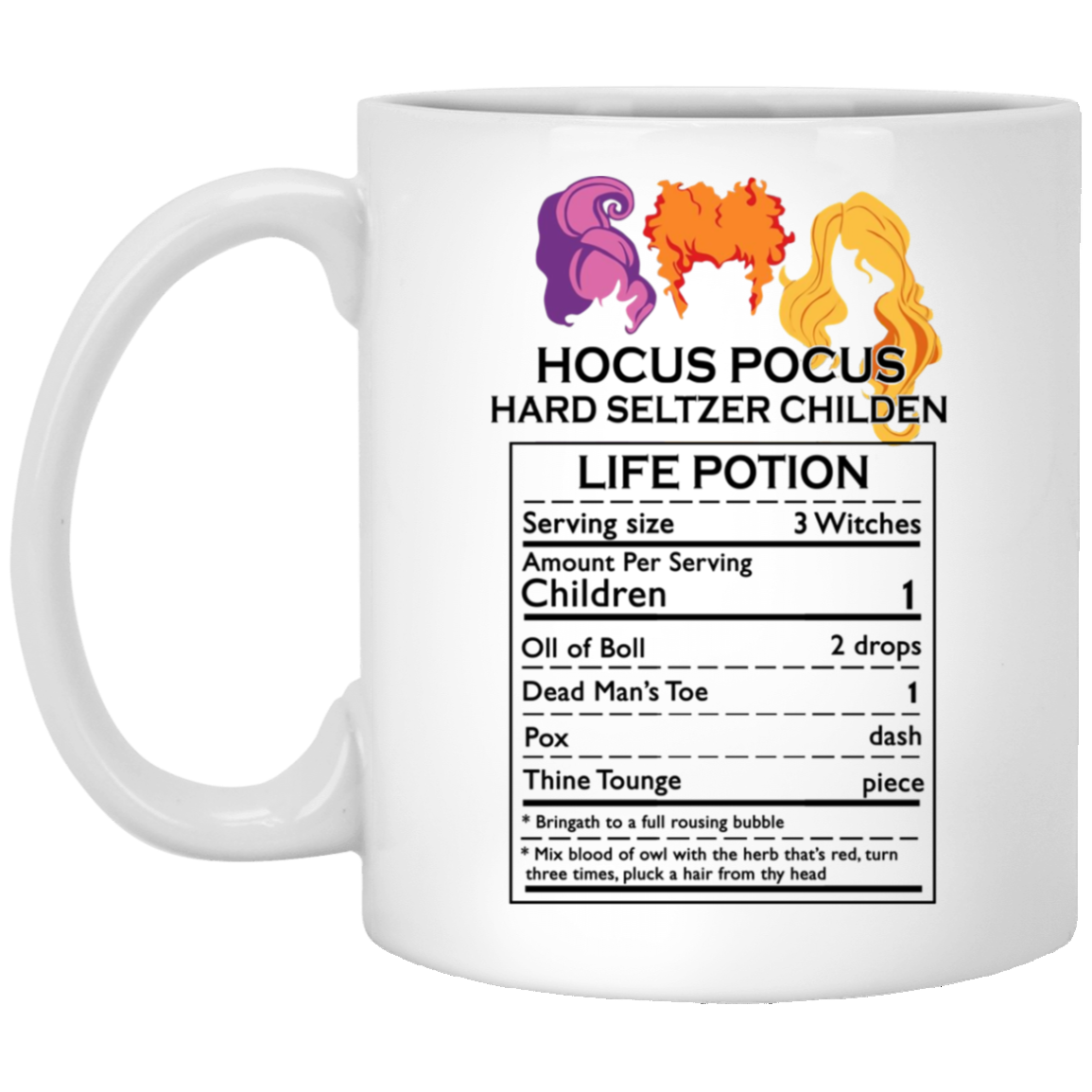 Three Witches Hocus Hard Seltzer Children Life Potion Halloween Ceramic Coffee Mug - Beer Stein - Water Bottle, White, 11 oz. White Mug
