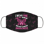 Breast Cancer Awareness Pink Ribbon I Wear Pink for My Auntie Washable Reusable Custom - Printed Cloth Face Mask Cover, Black, Cloth Face Cover – Medium/Large
