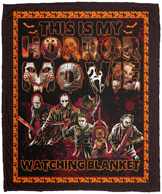 This Is My Horror Movie Watching Blanket Fleece Blanket - Premium Sherpa Blanket - Woven Blanket, White, Cozy Plush Fleece Blanket - 50x60