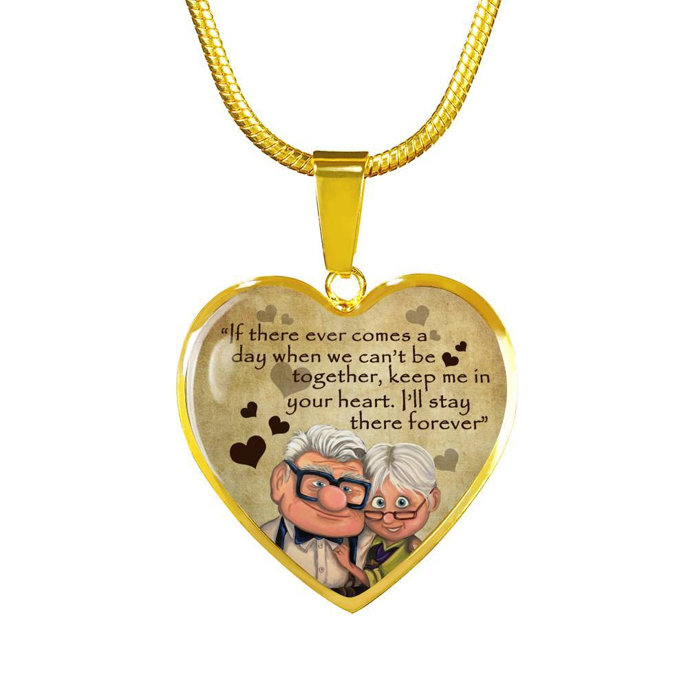 To My Wife If There ever Comes A Day When We Can't Be Together Keep Me In Your Heart Heart Pendant Necklace - Heart Luxury Necklace (Gold Plated)