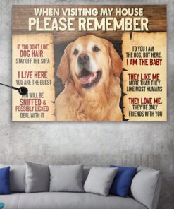 Alternative view of Golden Retriever When Visiting My House Please Remember Gallery Wrapped Framed Canvas Prints - Unframed Poster