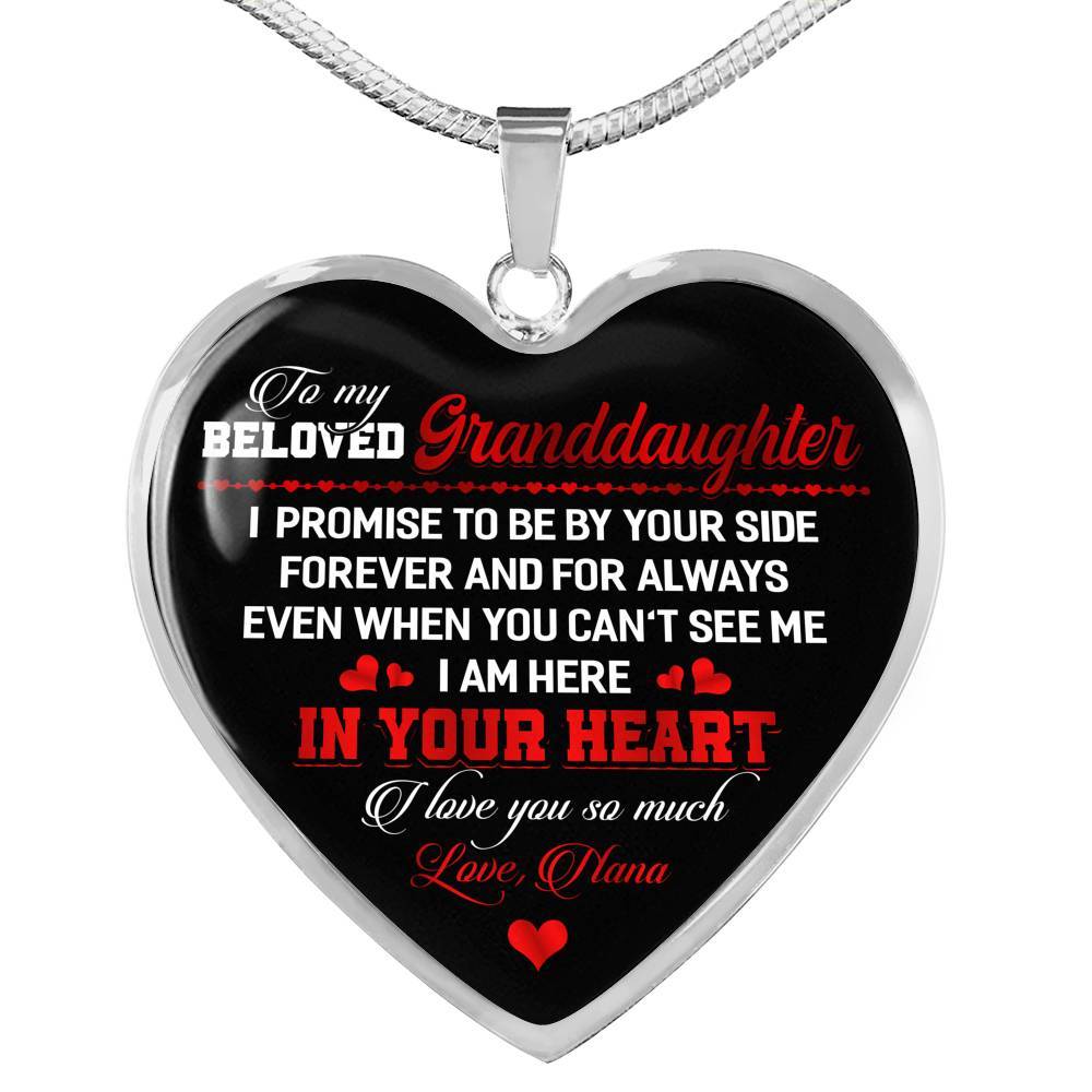 To My Beloved Granddaughter I Promise To Be By Your Side Forever And For Always I Love You Heart Pendant Necklace - Heart Luxury Necklace (Silver) To My Beloved Granddaughter I Promise To Be By Your Side Forever And For Always I Love You Heart Pendant Necklace - Heart Luxury Necklace (Silver)