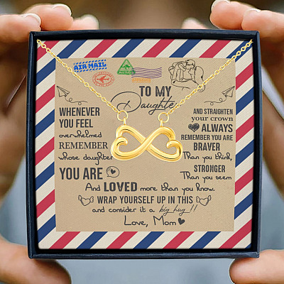 Mom To My Daughter Whenever You Feel Overwhelmed Remember Whose Daughter You Are Infinity Heart Pendant Necklace