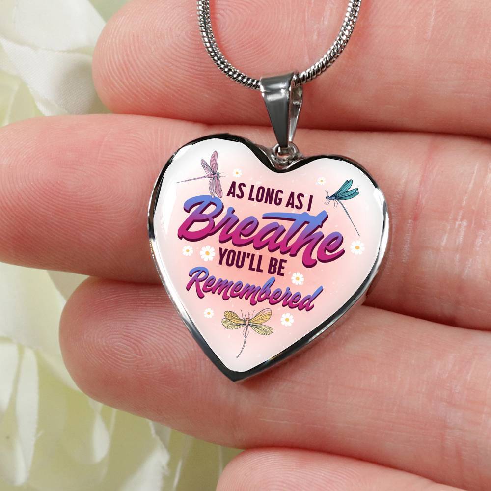 Dragonfly as Long as I Breathe You'll Be Remembered Heart Pendant Necklace - Heart Luxury Necklace (Silver)