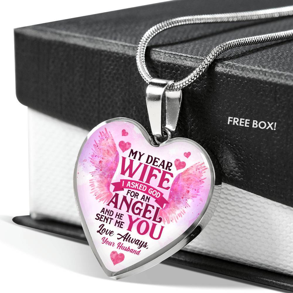 My Dear Wife I Asked God for an Angel He Sent Me You from Husband Heart Pendant Necklace - For Her - Heart Luxury Necklace (Silver)