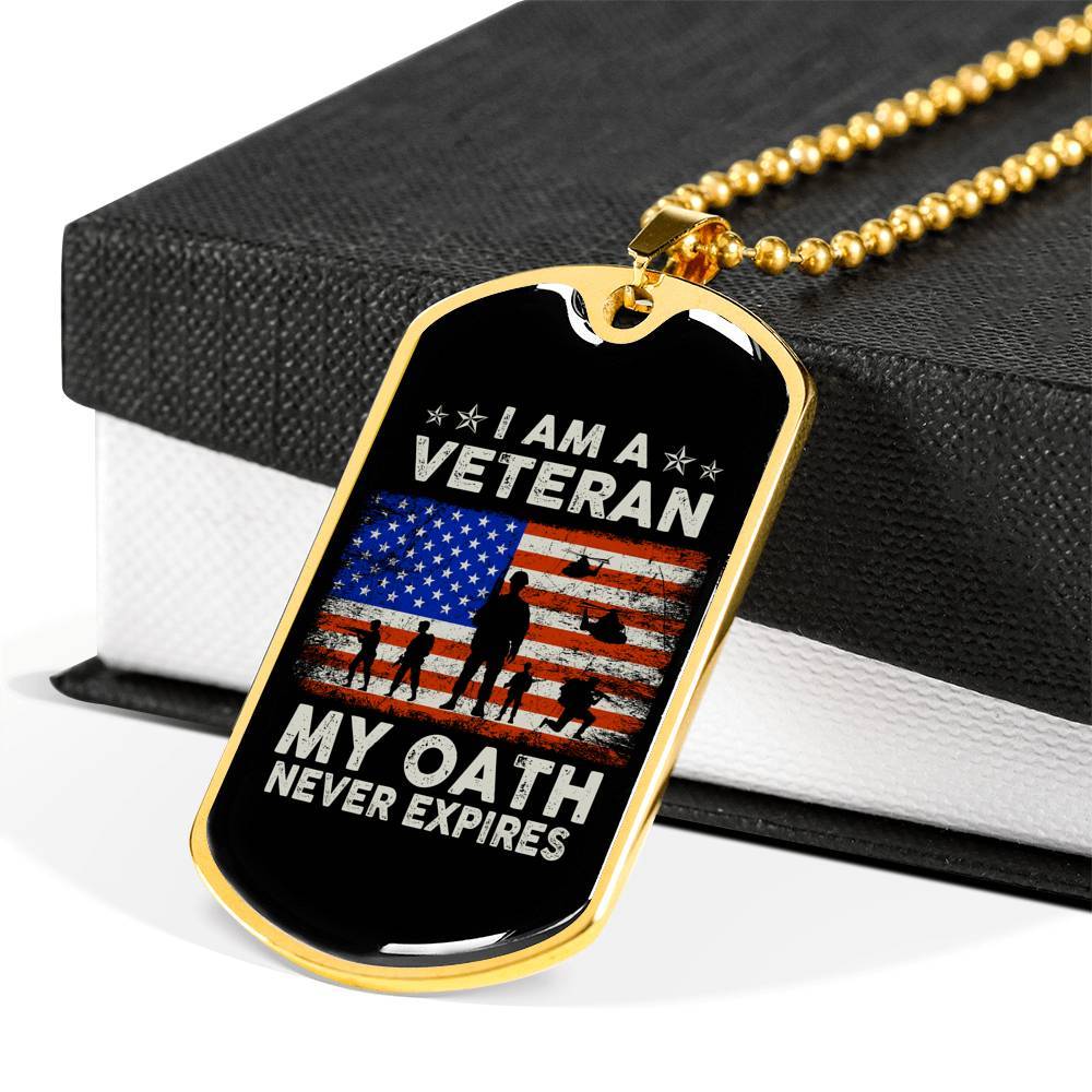 I Am A Veteran My Oath Never Expires Dog Tag Pendant Necklace - Dog Tag (Gold Plated)