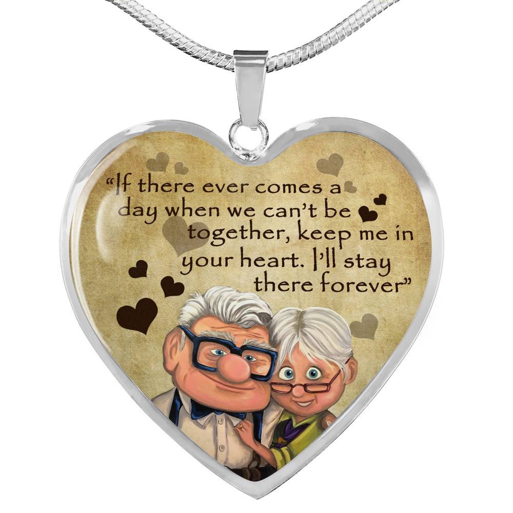 To My Wife If There ever Comes A Day When We Can't Be Together Keep Me In Your Heart Heart Pendant Necklace - Heart Luxury Necklace (Silver)