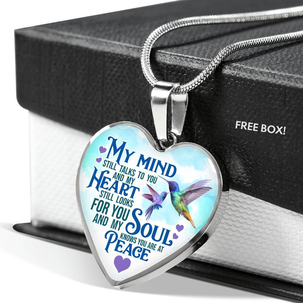 My Mind Still Talks To You But My Soul Know You Are At Peace Hummingbird Luxury Heart Pendant Necklace - Heart Luxury Necklace (Silver)