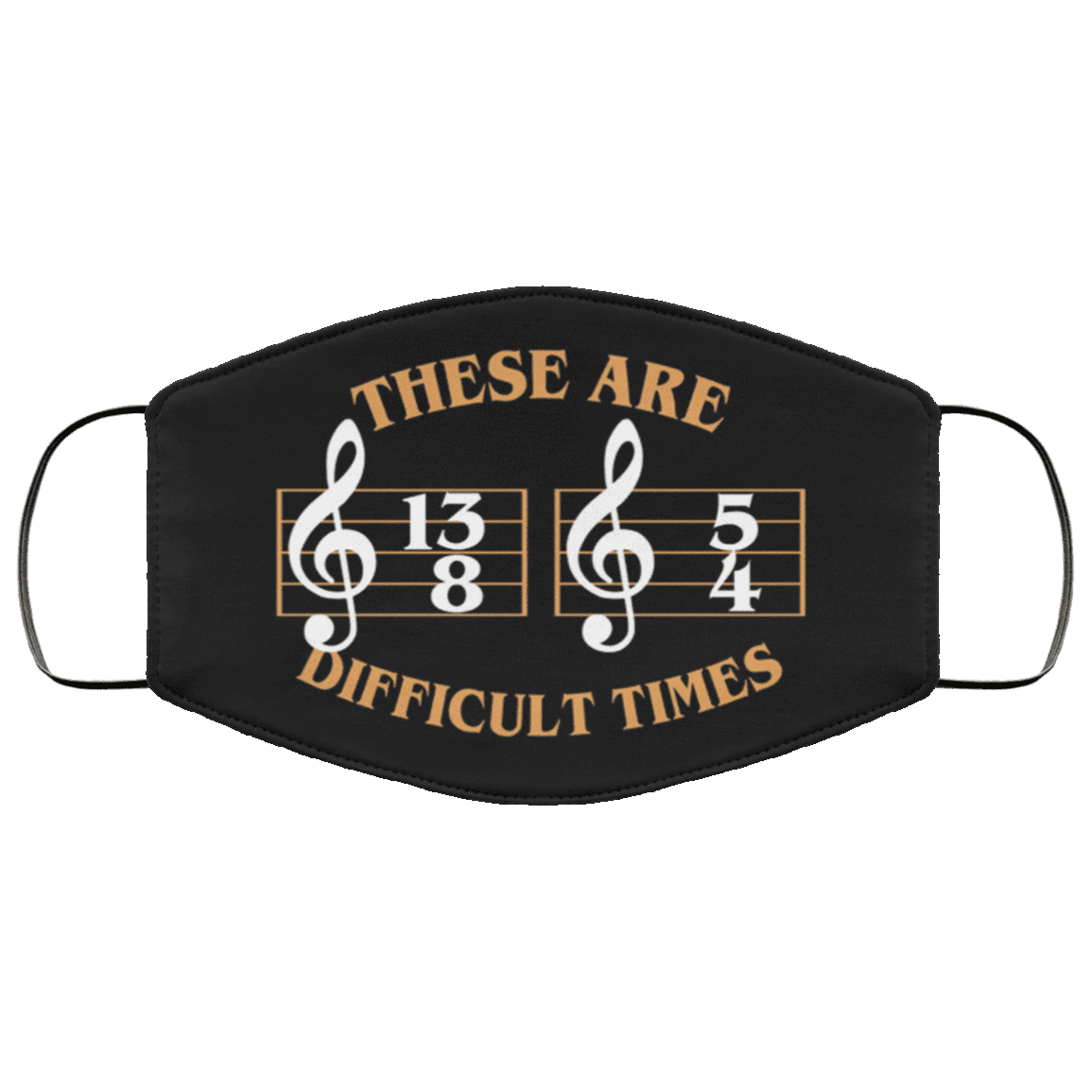 Musical These Are the Difficult Times Duple Time 13 8 5 4 Washable Reusable Custom - Printed Cloth Face Mask Cover, Black, Cloth Face Cover – Medium/Large