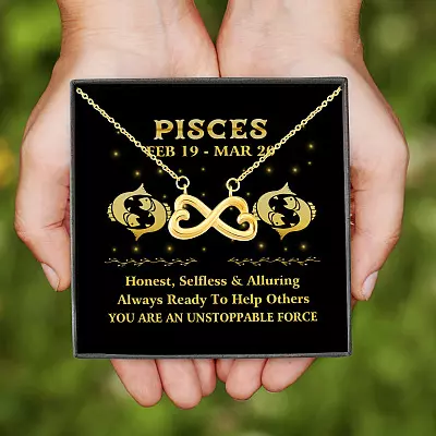 Pisces You Are An Unstoppable Force Infinity Heart Pendant Necklace -  Zodiac Birthday Gifts For Astrology
