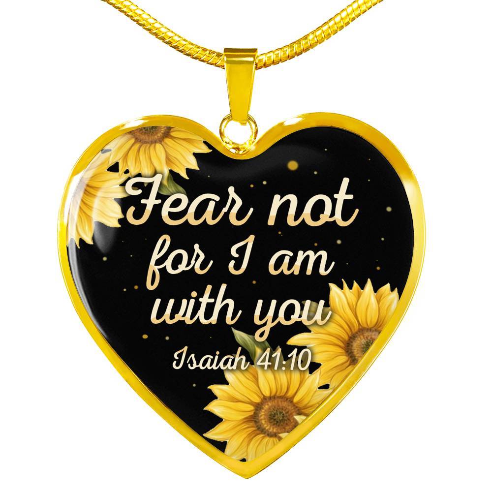 Sunflower Fear Not for I Am with You Isaiah 41 10 Heart Pendant Necklace - Heart Luxury Necklace (Gold Plated)