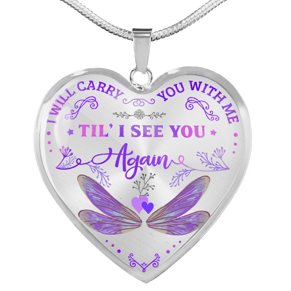 Dragonfly I Will Carry You with Me Til' I See You Again Heart Pendant Necklace - Heart Luxury Necklace (Silver)