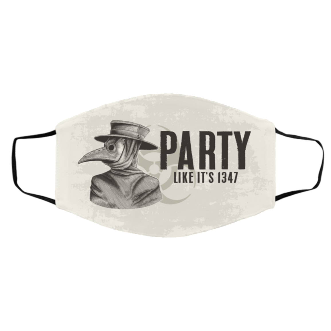 Party Like It's 1347 Washable Reusable Custom - Printed Cloth Face Mask Cover, White, Cloth Face Cover – Medium/Large