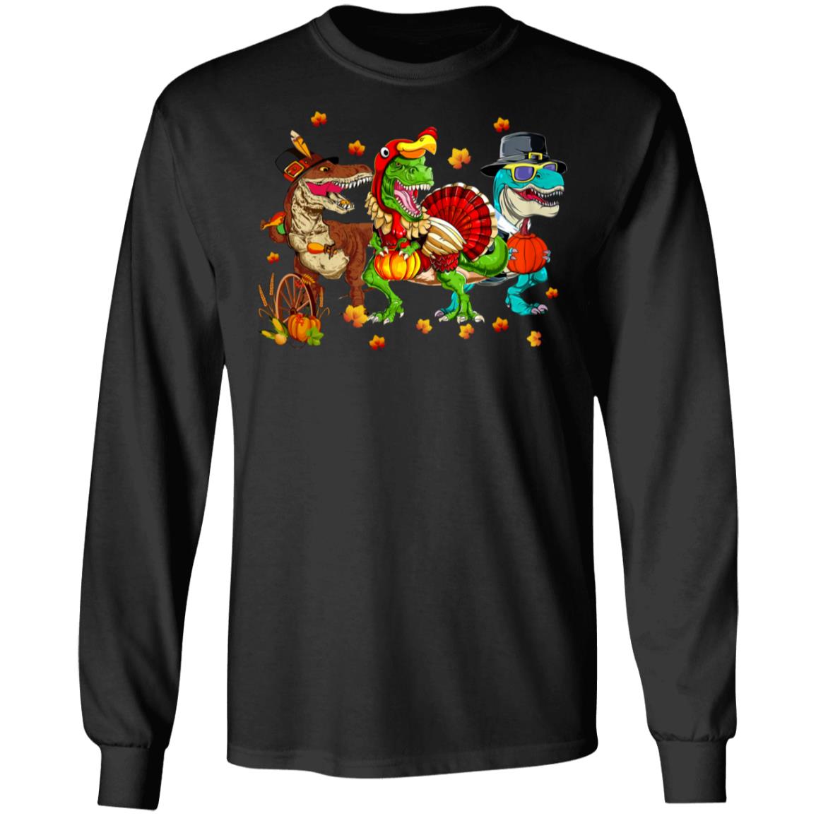 Happy Thanksgiving Rawr Trexgiving T-Rex Dinosaur Hoodie Sweatshirt - Funny T-Rex Dinosaur Turkey T-Shirt, Black, Long Sleeve
