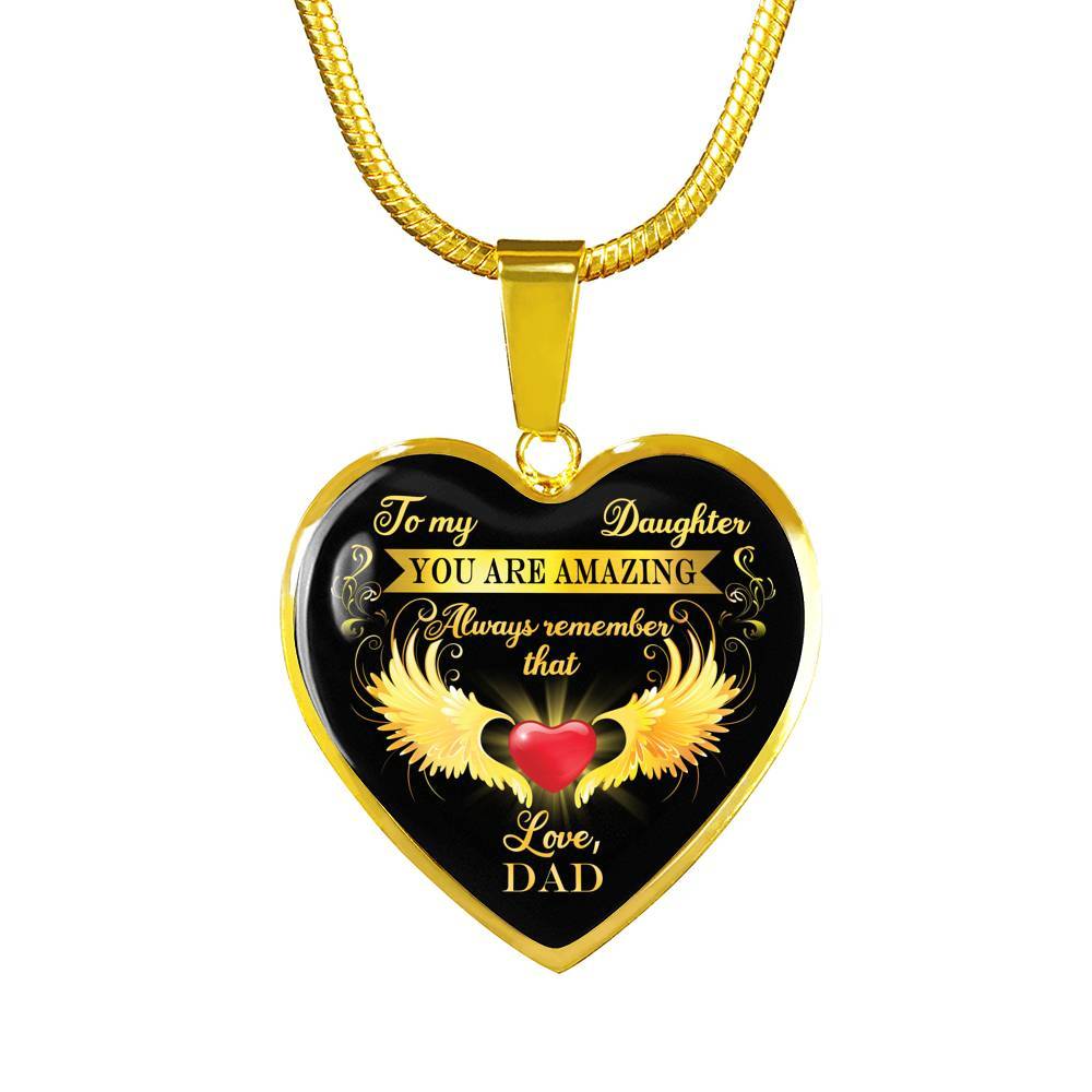 Dad To My Daughter You Are Amazing Always Remember That Heart Pendant Necklace - Father Daughter Necklace - Heart Luxury Necklace (Gold Plated)