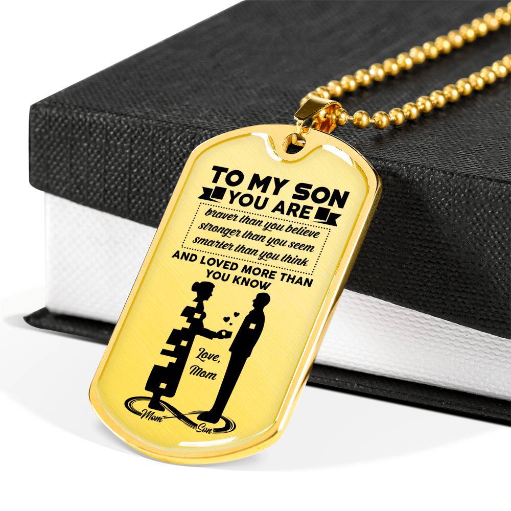 Mom To My Son You Are Braver Than You Believe Stronger Than You Seem Dog Tag Pendant Necklace - Dog Tag (Gold Plated) Mom To My Son You Are Braver Than You Believe Stronger Than You Seem Dog Tag Pendant Necklace - Dog Tag (Gold Plated)