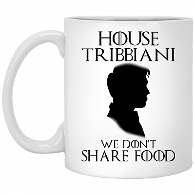 House Tribbiani We Don't Share Food Funny Ceramic Coffee Mug - Water Bottle - Beer Stein, White, 11 oz. White Mug