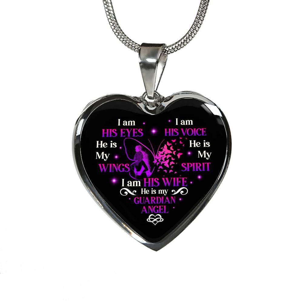 I Am His Eyes I Am His Voice He Is My Wings I Am His Wife He Is My Guardian Angel Butterfly Heart Pendant Necklace - Heart Luxury Necklace (Silver)
