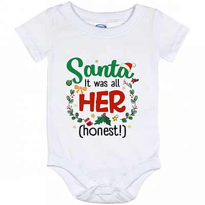 Santa It Was All Her Honest Funny Christmas Baby Onesie - Baby Infant Bodysuit, White, Baby Onesie - 12 Month