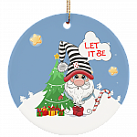 Xmas Gnome Let It Be Decorative Christmas Ornament - Holiday Flat Circle Porcelain Ceramic Ornament, White, Circle Ornament Xmas Gnome Let It Be Decorative Christmas Ornament - Holiday Flat Circle Porcelain Ceramic Ornament, White, Circle Ornament