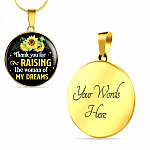Gifts to Mother in Law Thank You for Raising the Woman of My Dreams Sunflower Circle Pendant Necklace - Circle Luxury Necklace (Gold Plated)