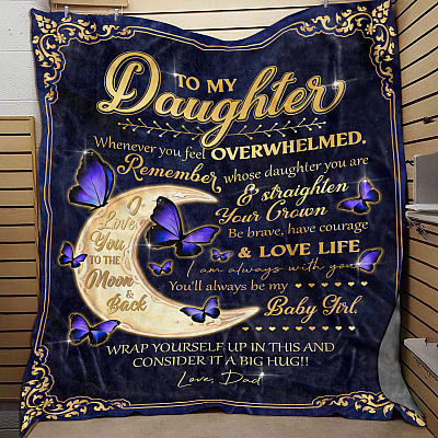 Alternative view of Dad To My Daughter Whenever You Feel Overwhelmed Remember Whose Daughter You Are Fleece Blanket - Mink Blanket
