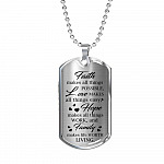 Faith Makes Possible Love Makes Easy Hope Makes Work Family Makes Life Worth Thing Dog Tag Pendant Necklace - Dog Tag (Silver)