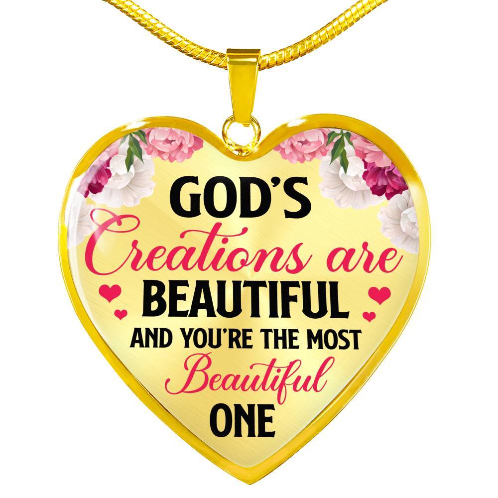God's Creations Are Beautiful And You're The Most Beautiful One Heart Pendant Necklace - Heart Luxury Necklace (Gold Plated) God's Creations Are Beautiful And You're The Most Beautiful One Heart Pendant Necklace - Heart Luxury Necklace (Gold Plated)