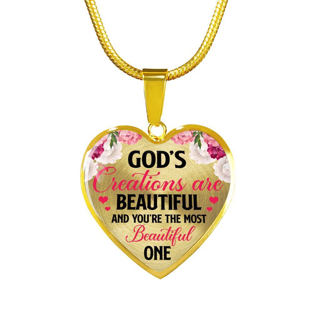 God's Creations Are Beautiful And You're The Most Beautiful One Heart Pendant Necklace - Heart Luxury Necklace (Gold Plated) God's Creations Are Beautiful And You're The Most Beautiful One Heart Pendant Necklace - Heart Luxury Necklace (Gold Plated)