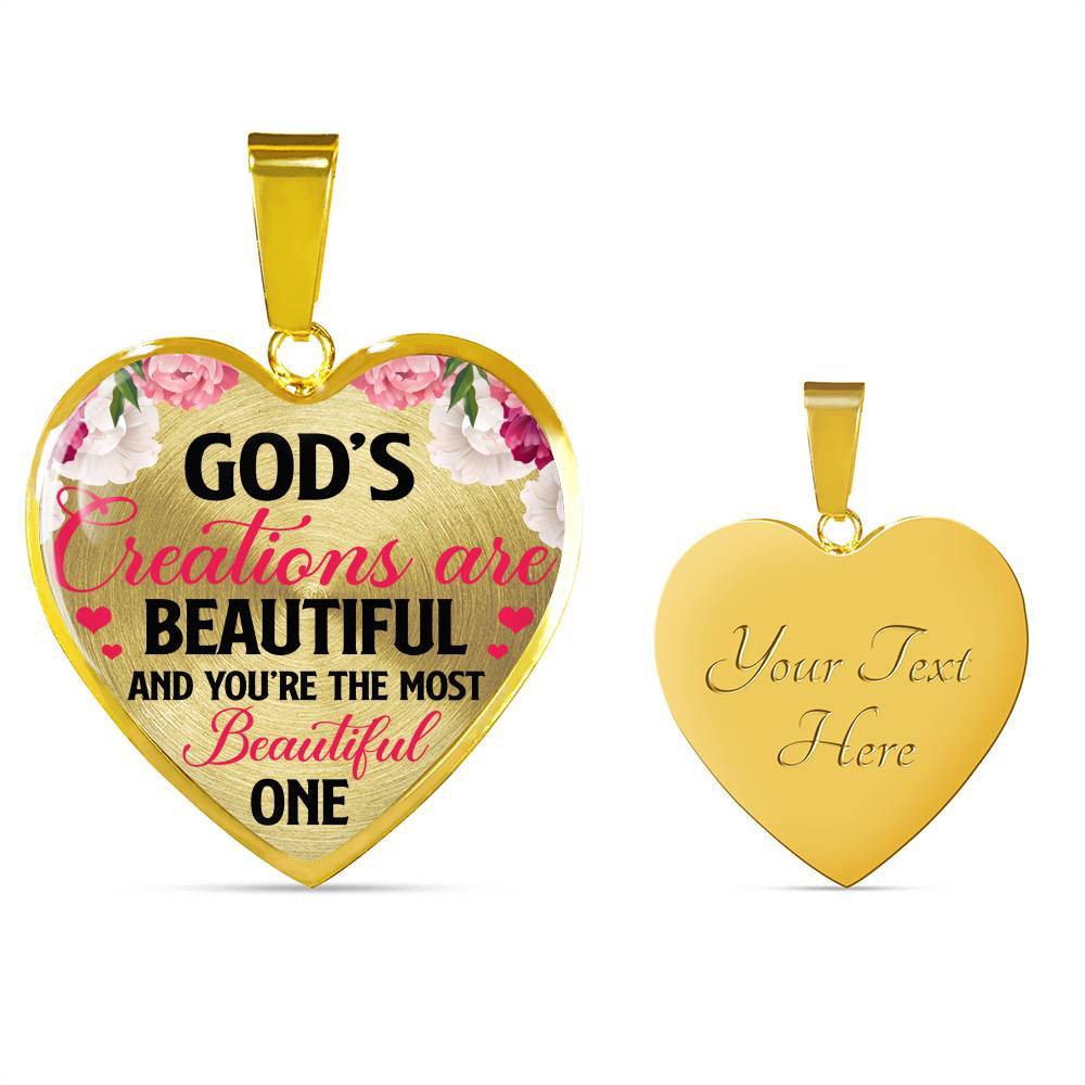 God's Creations Are Beautiful And You're The Most Beautiful One Heart Pendant Necklace - Heart Luxury Necklace (Gold Plated) God's Creations Are Beautiful And You're The Most Beautiful One Heart Pendant Necklace - Heart Luxury Necklace (Gold Plated)