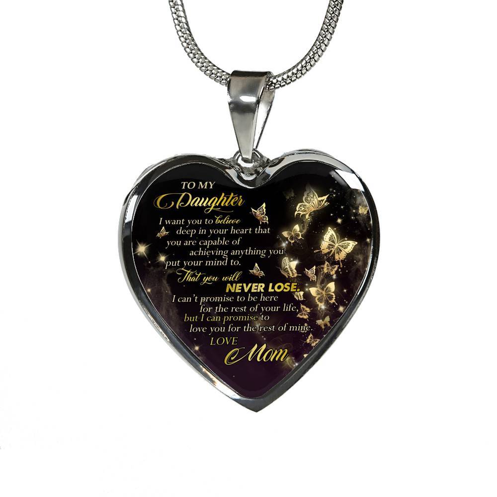 Butterfly To My Daughter I Want You To Believe Deep In Your Heart Love Mom Heart Pendant Necklace - Heart Luxury Necklace (Silver)