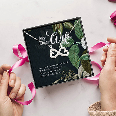 Alternative view of Husband To My Dear Wife Your Love Is The Best Part Of My Life Infinity Heart Pendant Necklace