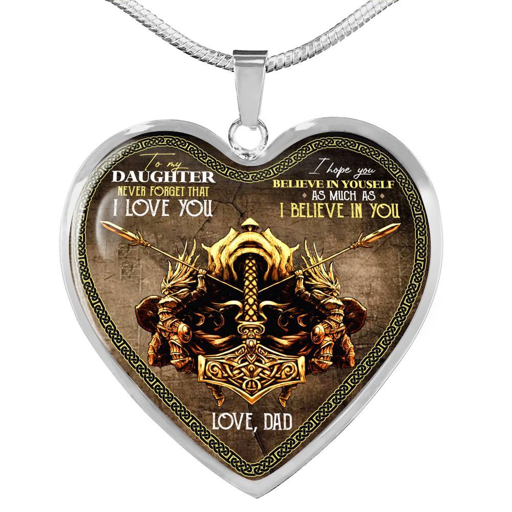 Viking Dad To Daughter Saying Gift Necklace - Viking Father Never Forget I Love You Heart Pendant Necklace - Heart Luxury Necklace (Silver)